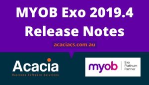MYOB Exo 2019.4 Release Notes