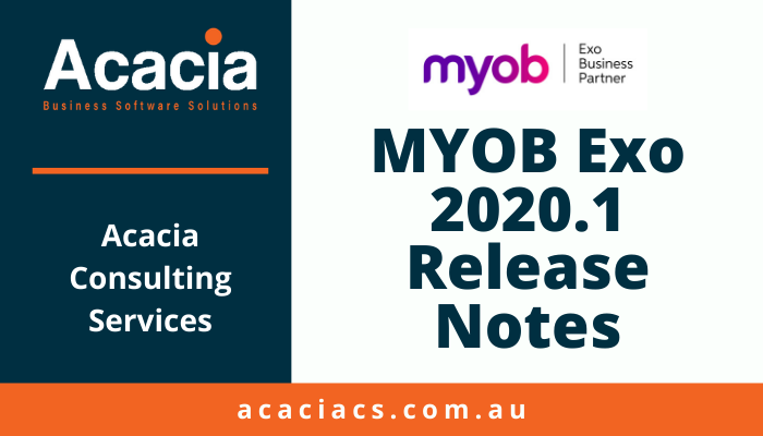 MYOB Exo 2020.1 Release Notes