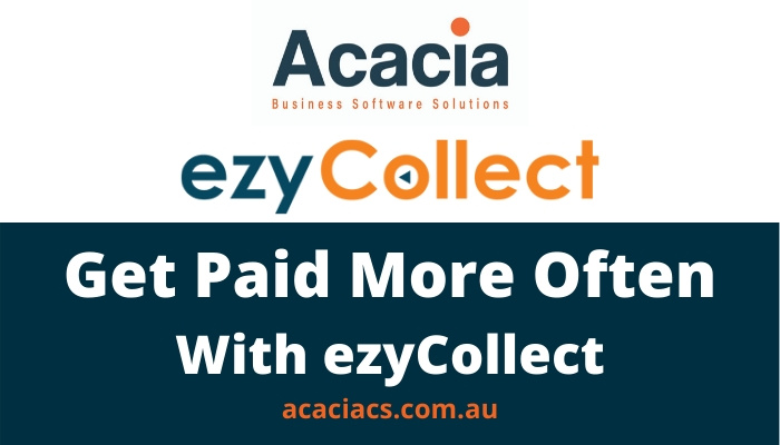 Get Paid More Often With ezyCollect