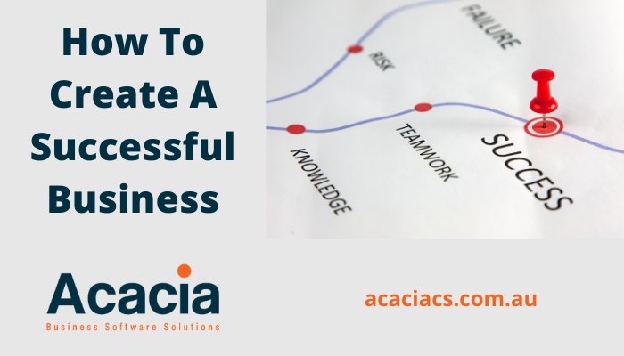 How To Create A Successful Business