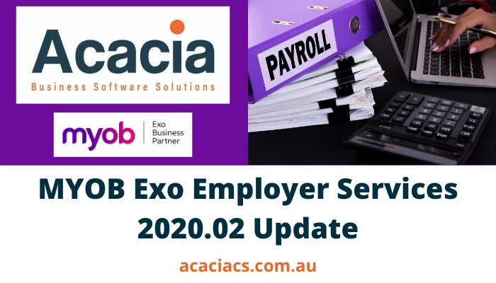 MYOB Exo Employer Services 2020.02 Update